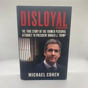Michael Cohen Disloyal A Memoir Hardcover Black Good Trump Personal Attorney